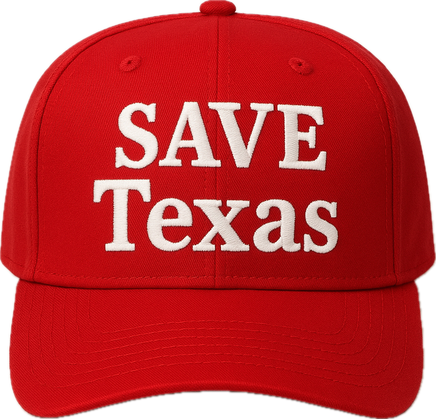 "SAVE Texas" Hat